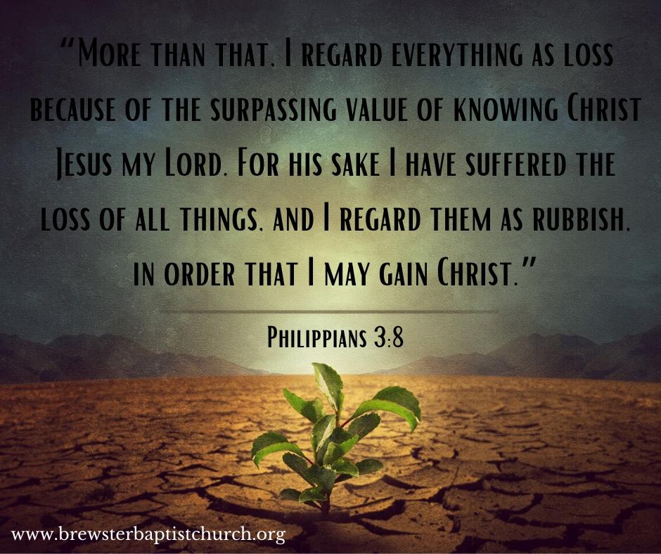 June 17 Philippians 3 8 Brewster Baptist Church June 17 Philippians 3 8 Brewster Baptist Church