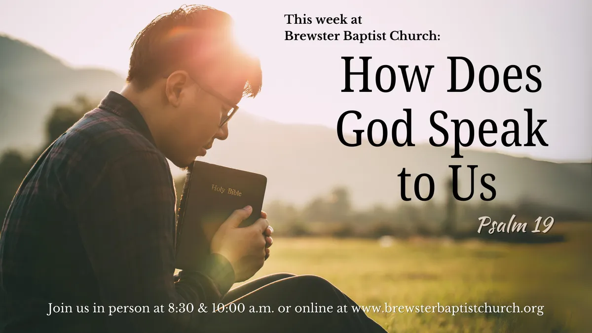 How Does God Speak to Us? - Brewster Baptist Church